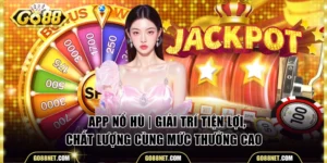 App nổ hũ