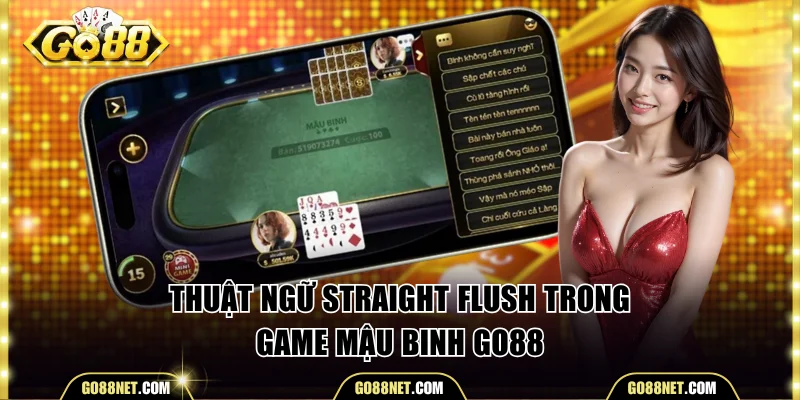 Thuật ngữ Straight Flush trong game Mậu Binh Go88