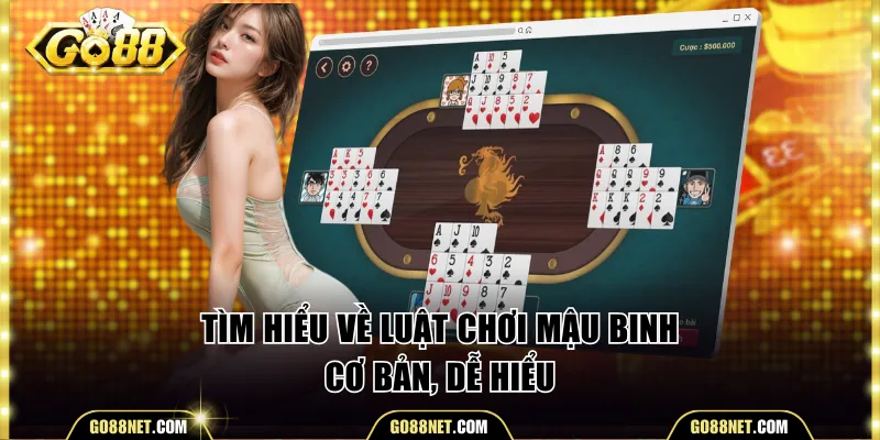 Tìm hiểu về luật chơi Mậu Binh cơ bản, dễ hiểu
